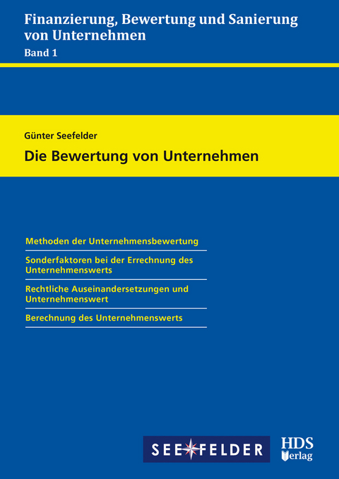 Die Bewertung von Unternehmen -  Günter Seefelder