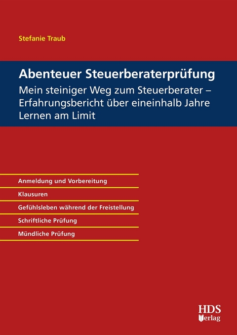 Abenteuer Steuerberaterprüfung -  Stefanie Traub