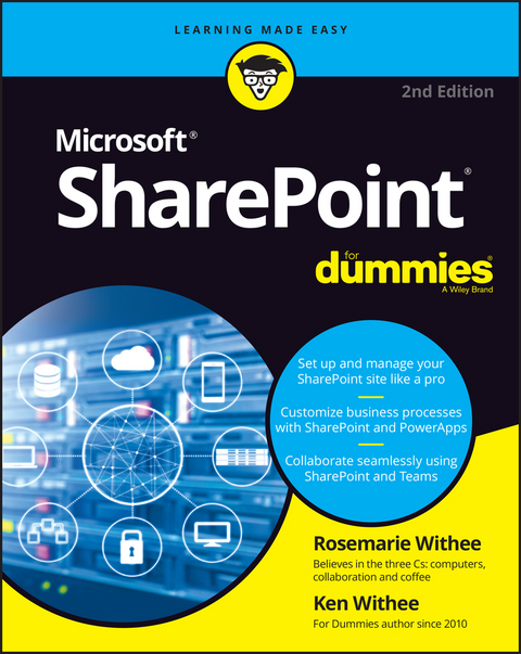 SharePoint For Dummies - Rosemarie Withee, Ken Withee