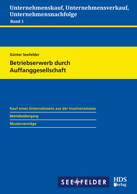 Betriebserwerb durch Auffanggesellschaft -  Günter Seefelder