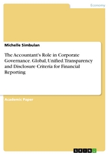 The Accountant's Role in Corporate Governance. Global, Unified. Transparency and Disclosure Criteria for Financial Reporting - Michelle Simbulan