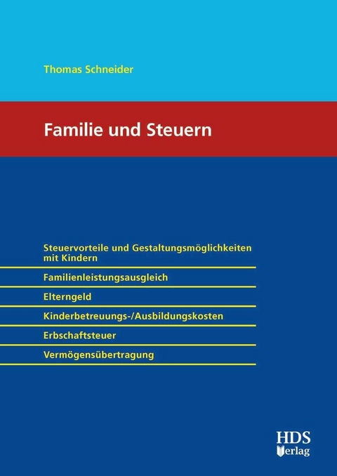 Familie und Steuern -  Thomas Schneider