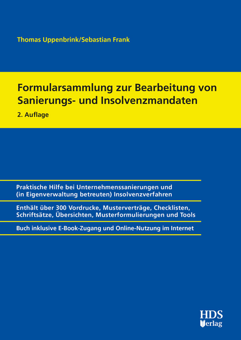 Formularsammlung zur Bearbeitung von Sanierungs- und Insolvenzmandaten -  Thomas Uppenbrink