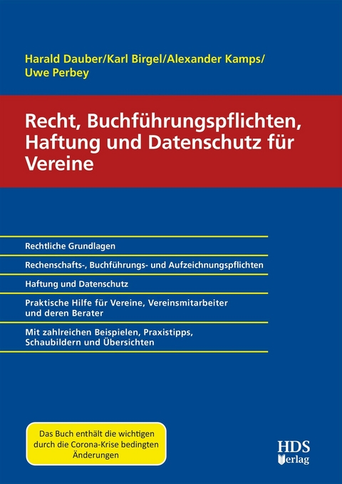 Recht, Buchführungspflichten, Haftung und Datenschutz für Vereine -  Harald Dauber,  Karl Birgel,  Alexander Kamps,  Uwe Perbey