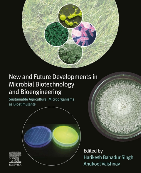 New and Future Developments in Microbial Biotechnology and Bioengineering - 