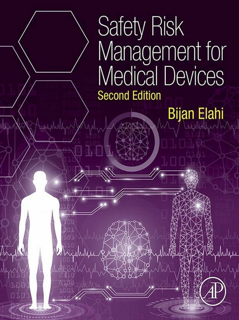 Safety Risk Management for Medical Devices -  Bijan Elahi