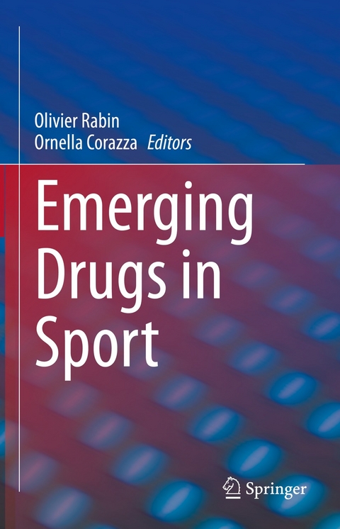 Emerging Drugs in Sport - 