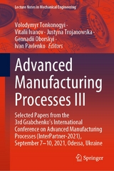 Advanced Manufacturing Processes III - 