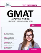 GMAT Analytical Writing: Solutions to the Real Argument Topics : 6th Edition -  Vibrant Publishers