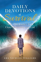 Daily Devotions of Survival - Era Nichole Williams