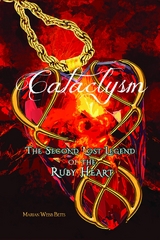 CATSCLYSM Second Lost Legend of the Ruby Heart - Marian Webb betts