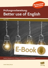 Prüfungsvorbereitung: Better use of English - Anette Ruberg-Neuser