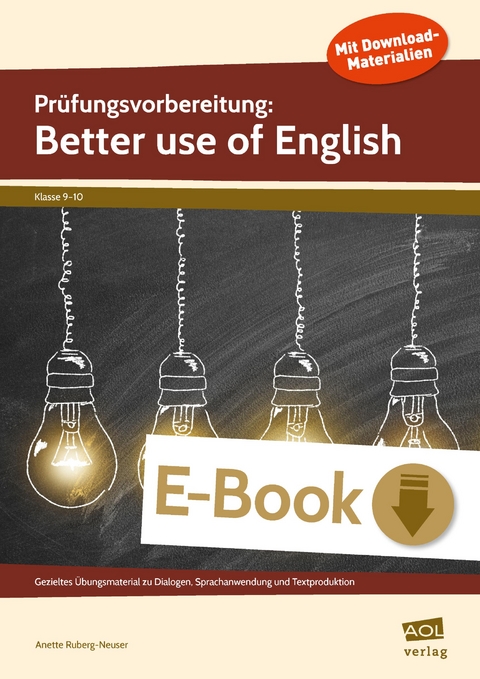 Prüfungsvorbereitung: Better use of English - Anette Ruberg-Neuser