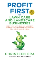 Profit First for Lawn Care and Landscape Businesses -  Christeen Era