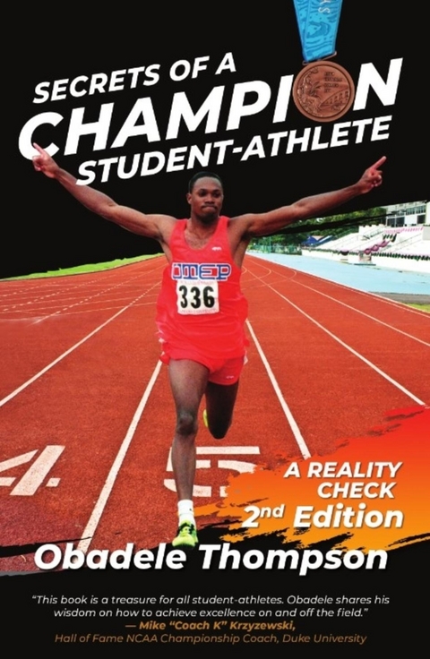 Secrets of a Champion Student-Athlete - Obadele Thompson