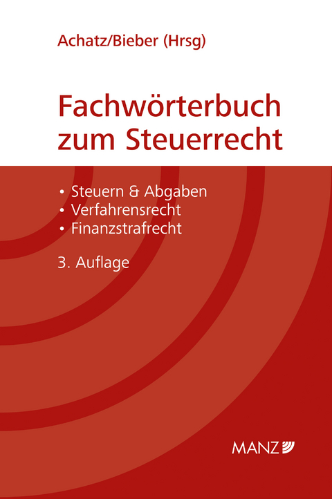 Fachwörterbuch zum Steuerrecht - 