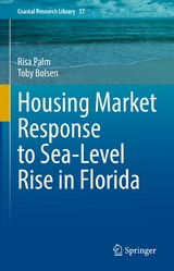 Housing Market Response to Sea-Level Rise in Florida - Risa Palm, Toby Bolsen