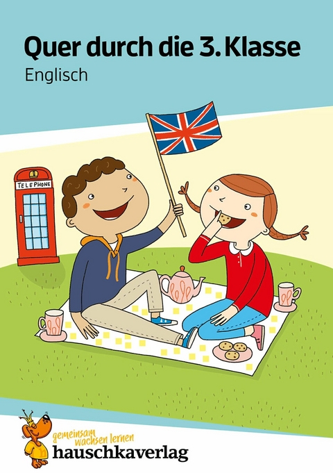 Quer durch die 3. Klasse, Englisch - Übungsblock - Helena Heiß