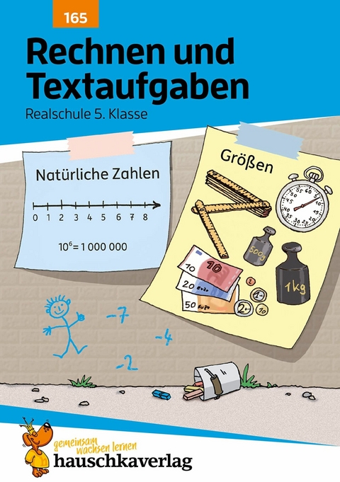 Rechnen und Textaufgaben - Realschule 5. Klasse - Laura Nitschké, Susanne Simpson, Tina Wefers