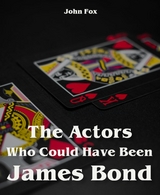 The Actors Who Could Have Been James Bond - John Fox