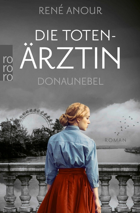 Die Totenärztin: Donaunebel -  René Anour