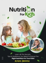 Nutrition For Kids - Kristy Jenkins