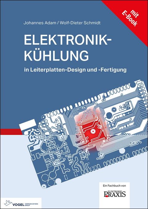 Elektronikkühlung - Johannes Adam, Wolf-Dieter Schmidt