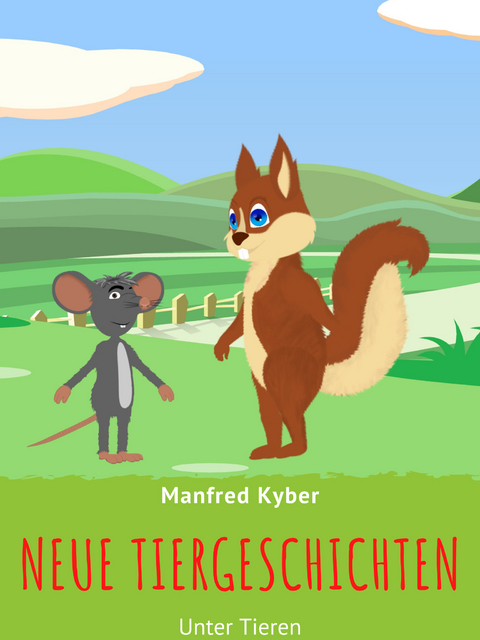 Neue Tiergeschichten - Manfred Kyber