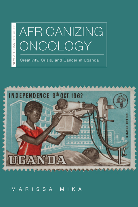 Africanizing Oncology -  Marissa Mika