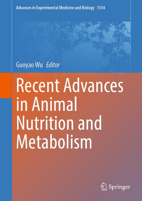 Recent Advances in Animal Nutrition and Metabolism - 