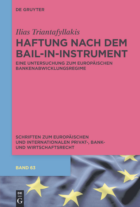 Haftung nach dem Bail-in-Instrument -  Ilias Triantafyllakis