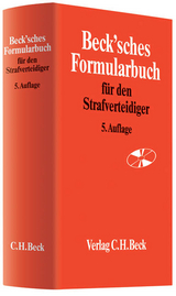 Beck'sches Formularbuch für den Strafverteidiger - 