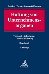 Haftung von Unternehmensorganen - Reinhard Patzina, Stefan Bank, Dieter Schimmer, Michaele Simon-Widmann