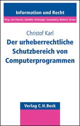 Der urheberrechtliche Schutzbereich von Computerprogrammen - Christof Karl