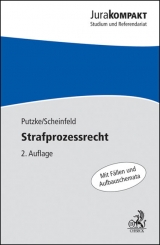 Strafprozessrecht - Holm Putzke, Jörg Scheinfeld