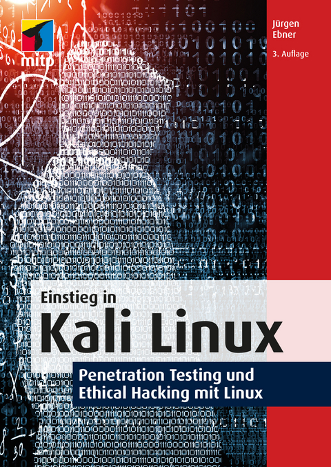 Einstieg in Kali Linux -  Jürgen Ebner