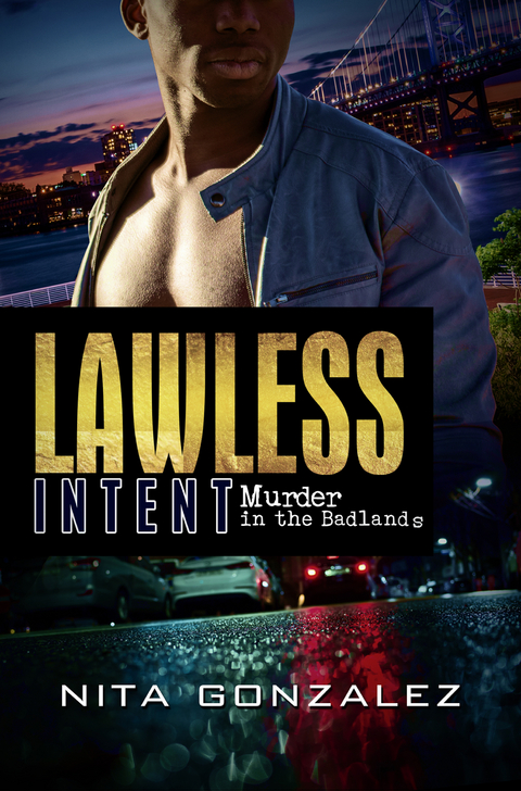 Lawless Intent - Nita Gonzalez