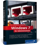 Windows 7 für Administratoren - Ulrich B. Boddenberg