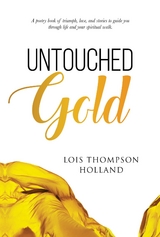 Untouched Gold -  Lois Holland