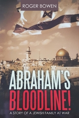 Abraham's Bloodline! -  Roger Bowen