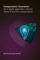 Compensation Innovation - Timothy B Corcoran, August Aquila, John Chisholm, Paul Lippe, Dan O’Day, Rebecca Holdredge, Arthur G Greene, Simon Nash, Benjamin Viney, Polina Pavlova, Nina Gray