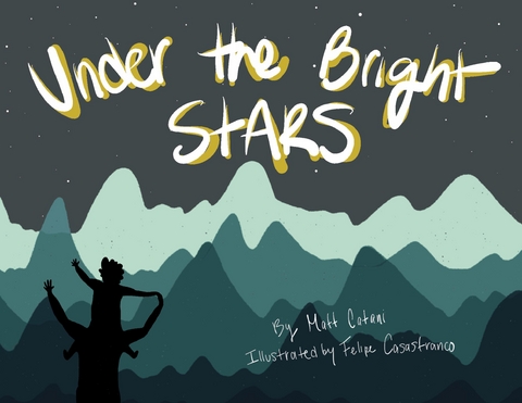 Under the Bright Stars -  Matt Catani