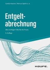 Entgeltabrechnung -  Carola Hausen,  Marcus Spahn,  Ralf Bednarz,  Marco Ferme,  Antonia Fuhrmann,  Manfred Geiken,  Jürgen Hei