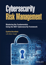 Cybersecurity Risk Management -  Cynthia Brumfield