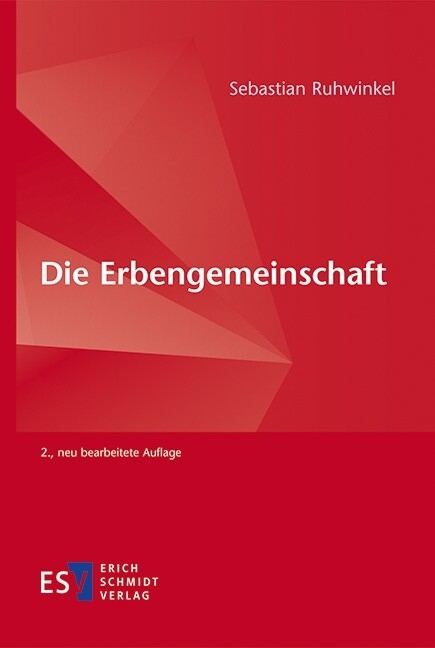 Die Erbengemeinschaft -  Sebastian Ruhwinkel