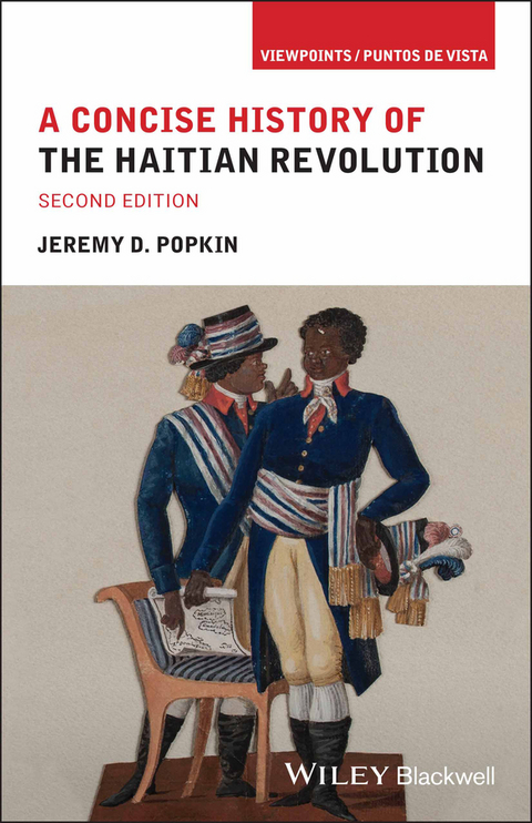 A Concise History of the Haitian Revolution - Jeremy D. Popkin