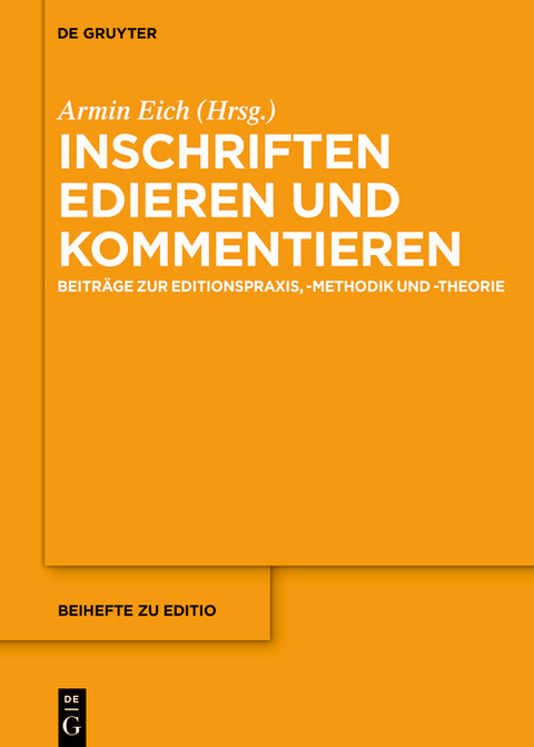 Inschriften edieren und kommentieren - 