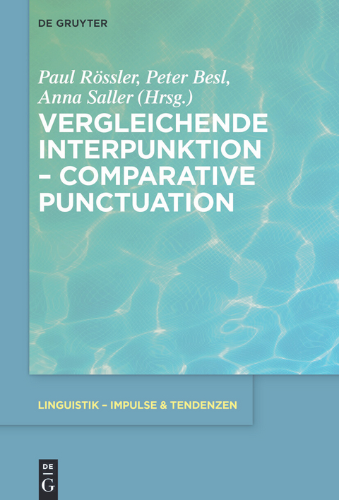 Vergleichende Interpunktion – Comparative Punctuation - 