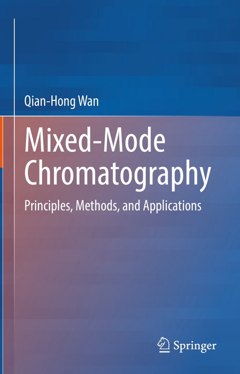 Mixed-Mode Chromatography -  Qian-Hong Wan