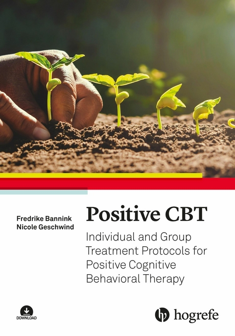 Positive CBT - Fredrike Bannink, Nicole Geschwind